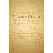 Prologue To Lewis and Clark
