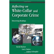 Reflecting on White-Collar and Corporate Crime
