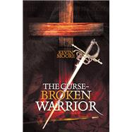 The Curse-Broken Warrior