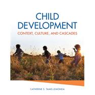Child Development Context, Culture, and Cascades