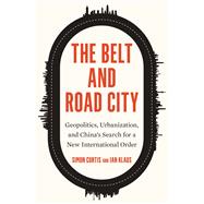 The Belt and Road City