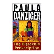 The Pistachio Prescription