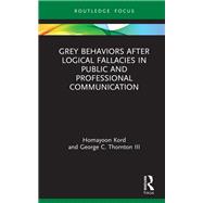 Grey Behaviors after Logical Fallacies in Public and Professional Communication