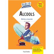 BiblioLycée - Alcools, G. Apollinaire