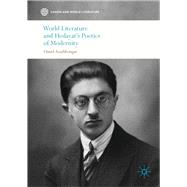 World Literature and Hedayat's Poetics of Modernity