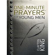 One-minute Prayers for Young Men