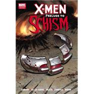 X-Men Prelude To Schism