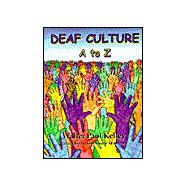 Deaf Culture: A to Z