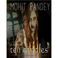 A Tale of Ten Candles