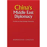 China’s Middle East Diplomacy