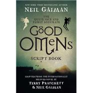 The Quite Nice and Fairly Accurate Good Omens Script Book