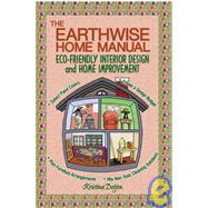 The Earthwise Home Manual