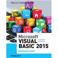 Microsoft Visual Basic 2015 for Windows Applications Introductory