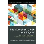 The European Union and Beyond Multi-Level Governance, Institutions, and Policy-Making