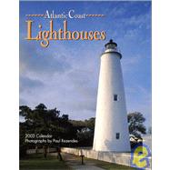 Atlantic Coast Lighthouses 2003 Calendar