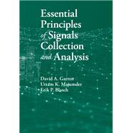 Essential Principles of Signals Collection and Analysis