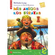 Mis Amigos Los Piratas / How I became a Pirate