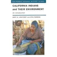 California Indians and Their Environment