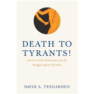 Death to Tyrants!