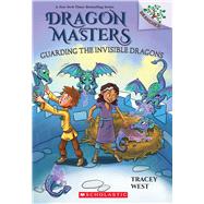Guarding the Invisible Dragons: A Branches Book (Dragon Masters #22),9781338776904