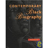 Contemporary Black Biography: Profiles from the International Black Community