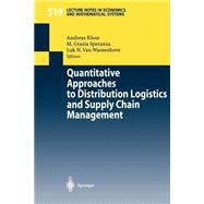 Quantitative Approaches to Distribution Logistics and Supply Chain Management