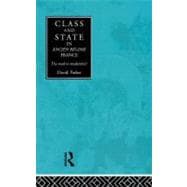 Class and State in Ancien Regime France : The Road to Modernity?