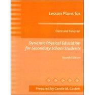 Lesson Plans for Dynamic Physical Education for Secondary School Students