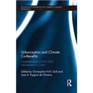 Urbanization and Climate Co-Benefits: Implementation of win-win interventions in cities
