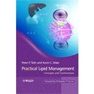 Practical Lipid Management Concepts and Controversies