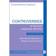 Controversies in Second Language Writing