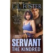 Servant : The Kindred