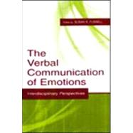 The Verbal Communication of Emotions: Interdisciplinary Perspectives