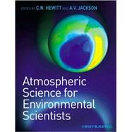 Atmospheric Science for Environmental Scientists