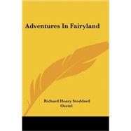 Adventures in Fairyland