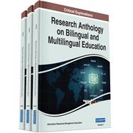 Research Anthology on Bilingual and Multilingual Education