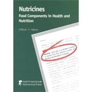 Nutricines : Food Components in Health and Nutrition