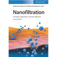 Nanofiltration, 2 Volume Set Principles, Applications, and New Materials