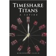 Timeshare Titans: A Satire