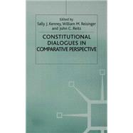 Constitutional Dialogues in Comparative Perspective