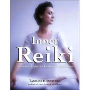 Inner Reiki : A Practical Guide for Healing and Meditation
