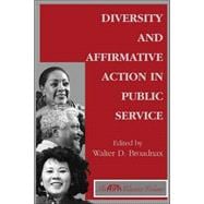 Diversity and Affirmative Action in Public Service