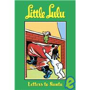 Little Lulu 6: Letters to Santa