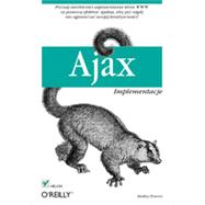 Ajax. Implementacje, 1st Edition