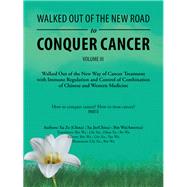Walked Out of the New Road to Conquer Cancer