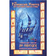 The Frankincense Monster and Other Creepy Christmas Stories