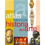 Atlas Basico De Historia Del Arte/basic Atlas of Art History