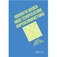 Bismuth-Based High-Temperature Superconductors