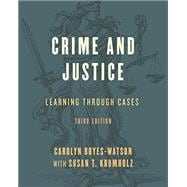 Crime and Justice Learning through Cases,9781538106907
