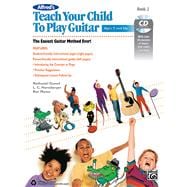 Alfred's Teach Your Child to Play Guitar